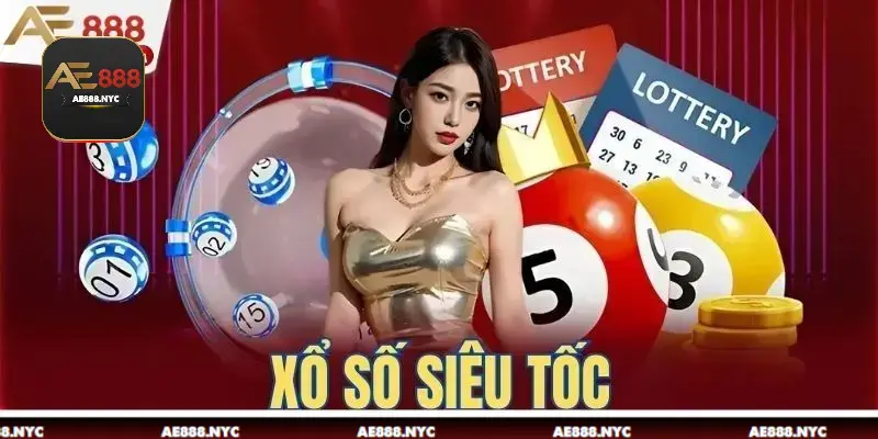 Xổ Số Siêu Tốc - Loại Hình Giải Trí Rất Được Yêu Thích Hiện Nay